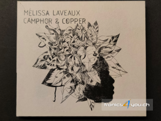 Mélissa Laveaux - Camphor & Copper