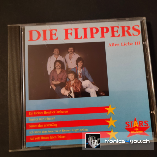 CD - DIE FLIPPERS - ALLES LIEBE III