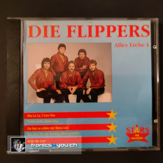 CD - DIE FLIPPERS - ALLES LIEBE I