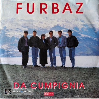 7er 45 RPM - Furbaz - Da Cumpignia