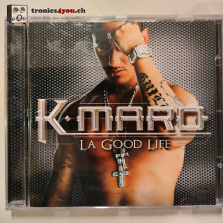 K-maro – La Good Life