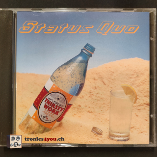 Status Quo – Thirsty Work