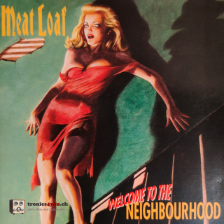 Meat Loaf – Welcome To The Neighbourhood