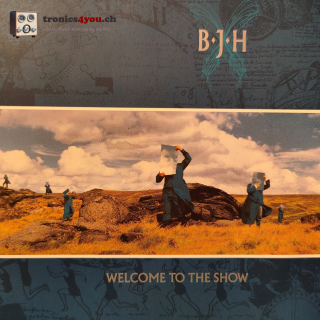 B∙J∙H – Welcome To The Show