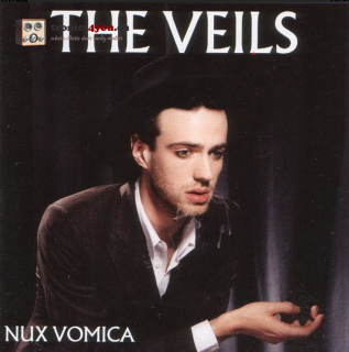 THE VEILS - NUX VOMICA