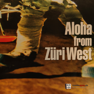 Züri West – Aloha From Züri West