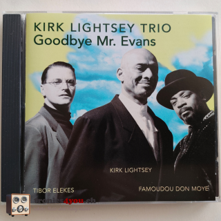 Kirk Lightsey Trio – Goodbye Mr. Evans