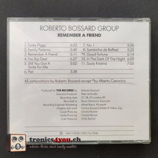 Roberto Bossard Group – Remember A Friend