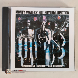 Monty Waters' Hot Rhythm Junction –Jazzoetry