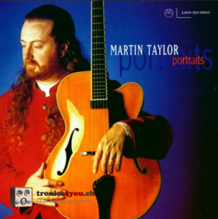 Martin Taylor – Portraits