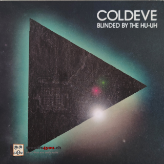 Coldeve – Blinded By The Hu-Uh