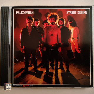 CD - Palko!Muski – Street Desire