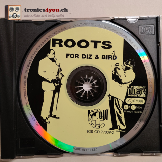 CD - ROOTS FOR DIZ & BIRD - rar