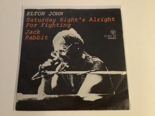 Elton John Single - Saturday Night‘s Alright