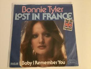 Bonnie Tyler Single - Lost In France / Baby I Remember You