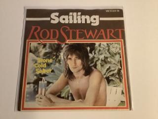 Rod Stewart Single - Sailing / Stone Cold Sober