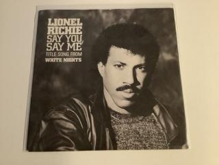 Lionel Richie Single - Say You, Say Me / Can‘t Slow Down