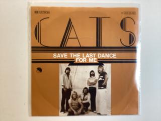 The Cats Single - Save Last Dance / For Me