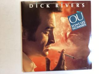 Dick Rivers Single - Ou Sont Les Hommes / Tu Mas Laisse 