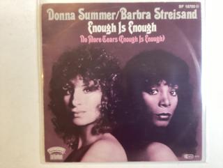 Donna Summer Barbra Streisand Single - Enough Is Enough 