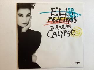 Elli Medeiros Single - Bailar Calypso / Red Roses