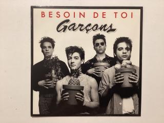 Garçons Single - Besoin De Toi / Trop Tard