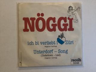 Nöggi Single - Ich Bi Verliebt I Züri / Unterdorf Song