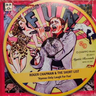 Roger Chapman & The Shortlist – Hyenas Only Laugh For Fun