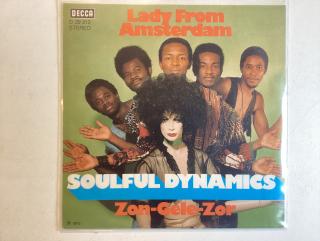 Soulful Dynamics Single - Lady From Amsterdam / Zon Gele Zor