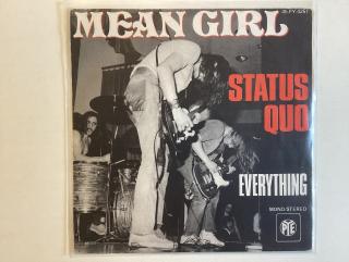 Status Quo Single - Mean Girl / Everything 