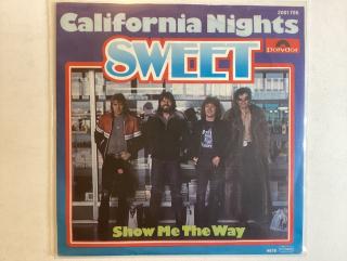 Sweet Single - California Nights / Show Me The Way