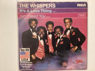 Whispers Single - It’s A Love Thing / Girl I Need You