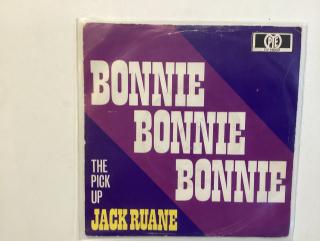 Jack Ruane Single - Pick Up / Bonnie Bonnie 