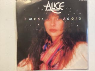 Alice Single - Messaggio / La Mano