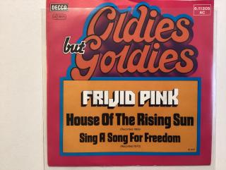 Frijid Pink Single - House Of The Rising Sun / Sing A Song 