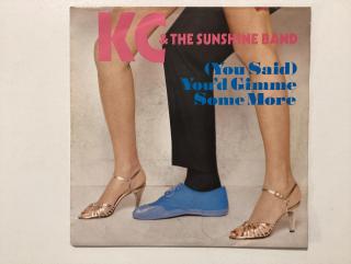 KC & Sunshine Band Single - You’d Gimme Some More / When You